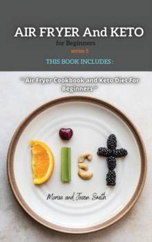 Image for Air Fryer and Keto for Beginners Series5