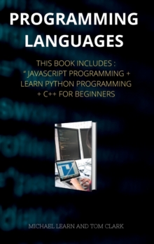 Image for PROGRAMMING LANGUAGES series 2 : This Book Includes: JavaScript Programming + Learn Python Programming + C++ for Beginners ( Edition 2 )