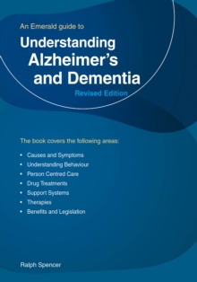 Understanding Alzheimer’s And Dementia: Revised Edition 2023