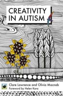 Image for An Emerald guide to creativity in autism