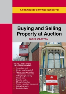 Image for A Straightforward Guide to Buying and Selling Property at Auction