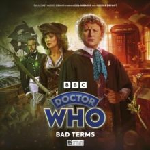 Image for Doctor Who: The Sixth Doctor Adventures: Bad Terms