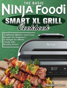 Image for The Basic Ninja Foodi Smart XL Grill Cookbook