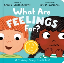 Image for What Are Feelings For? Board Book