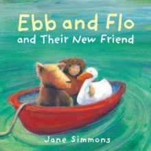 Image for Ebb and Flo and Their New Friend