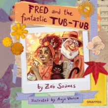 Image for Fred and the Fantastic Tub-Tub