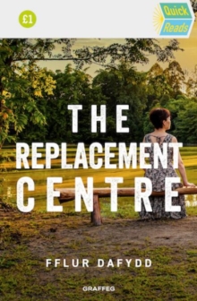 Replacement Centre