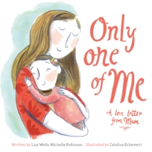 Image for Only One of Me: A Love Letter from Mum