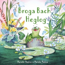 Image for Broga bach heglog