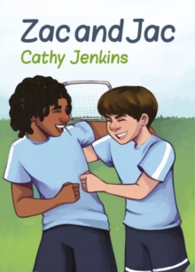 Zac and Jac - Jenkins, Cathy