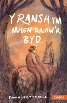 Y Y Ransh ym Mhen Draw'r Byd - Bettridge, Emma