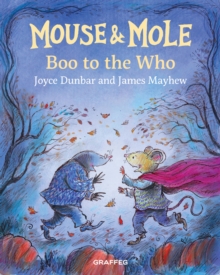 Image for Mouse and Mole: Boo to the Who