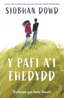 Y Pafi a’i Ehedydd - Dowd, Siobhan