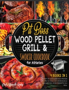 Image for Pit Boss Wood Pellet Grill & Smoker Cookbook for Athletes [4 Books in 1]