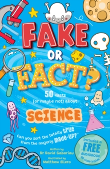 Fake or Fact? Science - Gaboriau, David