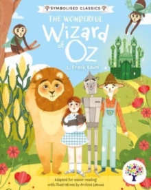 Image for Every Cherry The Wonderful Wizard of Oz: Accessible Symbolised Edition