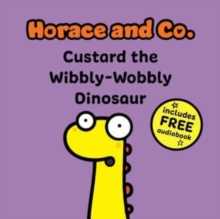 Image for Custard the wibbly wobbly dinosaur