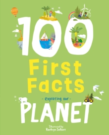 Image for 100 First Facts Exploring our Planet