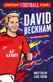 Image for Greatest Football Stars: David Beckham