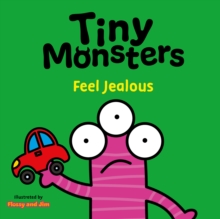 Image for Tiny Monsters Feel Jealous