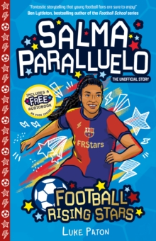 Football Rising Stars: Salma Paralluelo - Paton, Luke