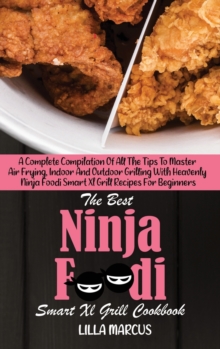 Image for The Best Ninja Foodi Smart Xl Grill Cookbook