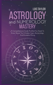 Image for Astrology And Numerology Mastery