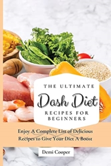 Image for The Ultimate Dash Diet Recipes for Beginners