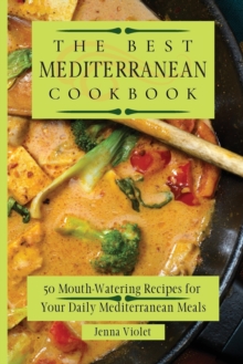 Image for The Best Mediterranean Cookbook