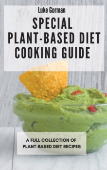 Image for Special Plant-Based Diet Cooking Guide