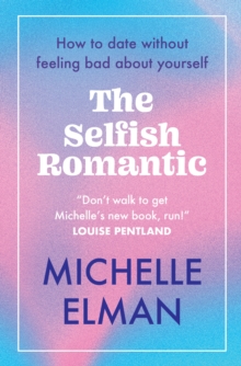 Image for The Selfish Romantic