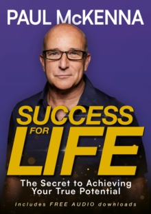 Image for Success for life  : the secret to achieving your true potential