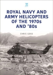 Image for Royal Navy and Army Helicopters of the 1970s and '80s