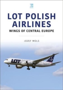 LOT Polish Airlines: Wings of Central Europe