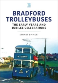 Image for Bradford trolleybuses  : the early years and jubilee celebrations