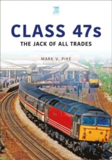 Image for Class 47s : The Jack of All Trades