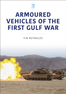 Image for Armoured Vehicles of the Gulf War