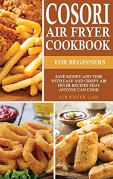 Image for Cosori Air Fryer Cookbook for Beginners