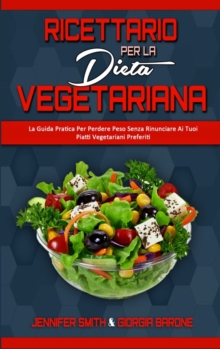 Image for Ricettario per la Dieta Vegetariana