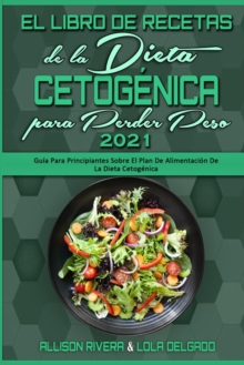 Image for El Libro De Recetas De La Dieta Cetogenica Para Perder Peso 2021