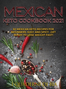 Image for Mexican Keto Cookbook 2021