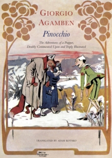 Pinocchio – The Adventures of a Puppet, Doubly Commented Upon and Triply Illustrated