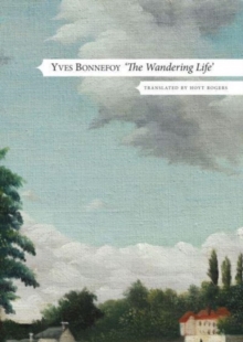 Image for The Wandering Life – Followed by "Another Era of Writing"
