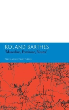 “Masculine, Feminine, Neuter” and Other Writings on Literature