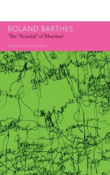 “The `Scandal` of Marxism” and Other Writings on Politics