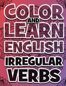 Image for COLOR AND LEARN ENGLISH Irregular Verbs - Coloring Book