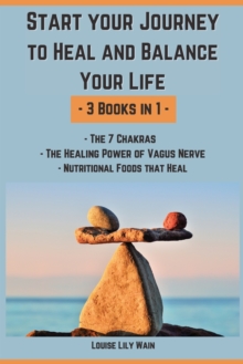 Image for Start your Journey to Heal and Balance Your Life - 3 Books in 1
