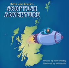 Image for Katie and Groob's Scottish Adventure