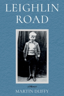 Leighlin Road: A Memoir