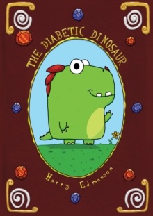 Image for The Diabetic Dinosaur